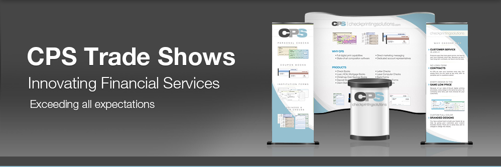 CPS Trade Shows, Innovating Financial Services, Exceeding all expectations